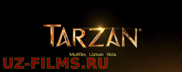 Tarzan (Multfilm, Uzbek tilida)