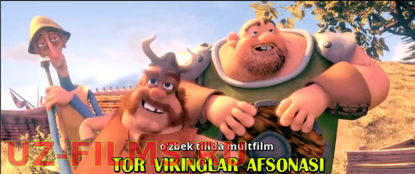 Tor vikinglar afsonasi (o’zbek tilida multfilm)