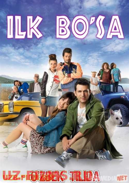 Ilk bo'sa Turk kino Uzbek tilida 2017 kino HD