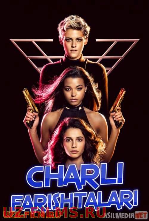 Charli farishtalari / Charlining farishtalari Uzbek tilida 2019