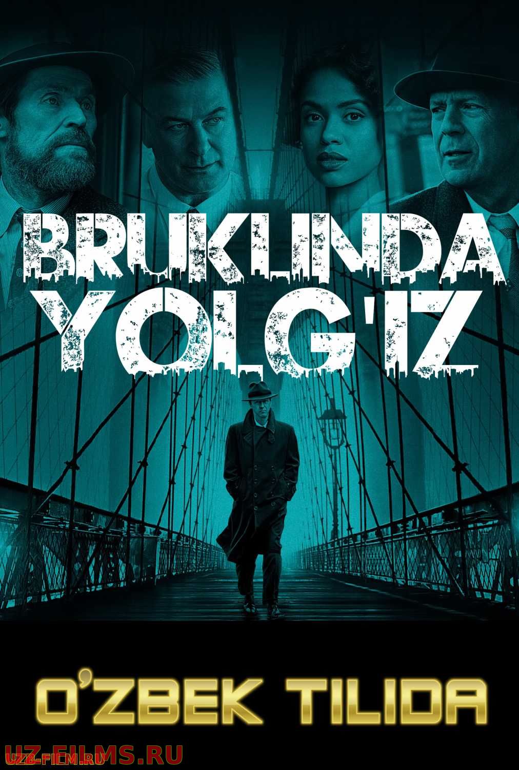 Bruklinda yolg'iz Uzbek tilida 2019 kino