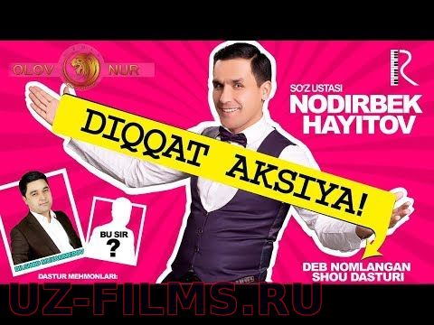 Nodirbek Hayitov (Nodir Lo'li) - Diqqat aksiya nomli konsert dasturi 2019