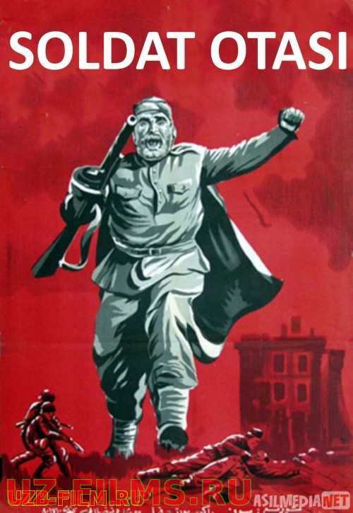 Soldat otasi Uzbek tilida 1964