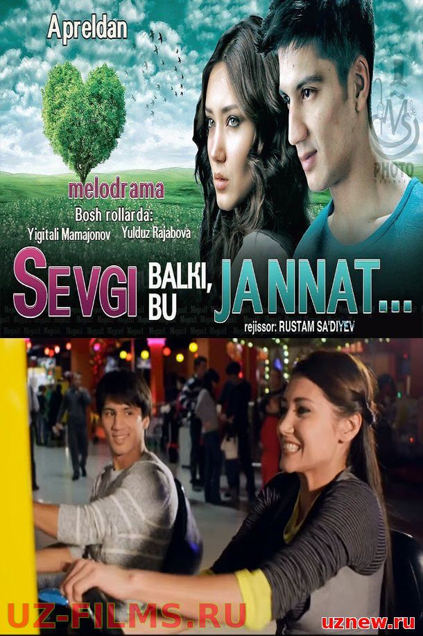 Sevgi, Balki Bu Jannat / Севги, Балки Бу Жаннат (Yangi Uzbek kino 2015)