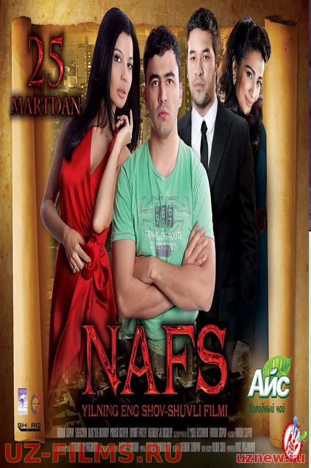 Nafs / Нафс (Yangi Uzbek Kino 2015)