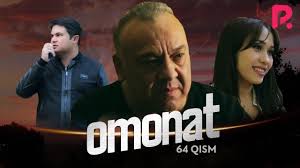 Omonat (o'zbek serial) | Омонат (узбек сериал) 64-qism
