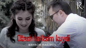 Bahrom Karimov - Otash ko'ksim kuydi | Бахром Каримов - Оташ куксим куйди